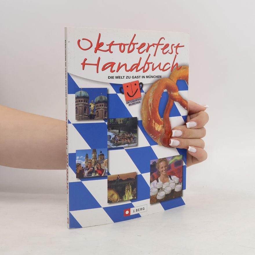 Björn Hölle Das Oktoberfest-Handbuch