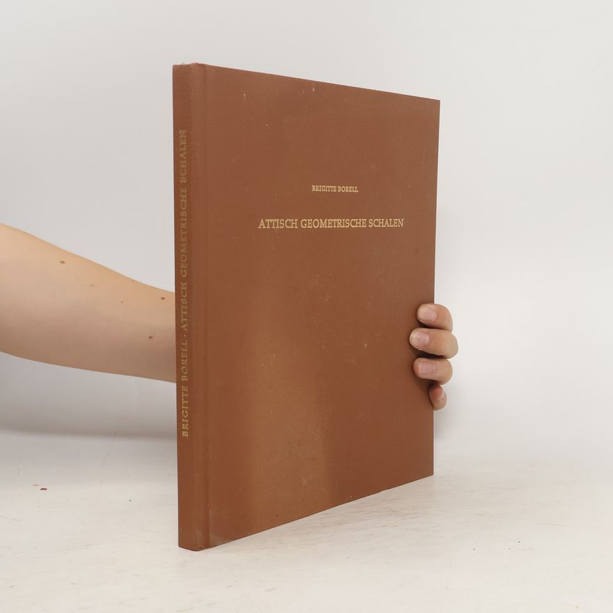 Brigitte Borell Attisch-geometrische Schalen