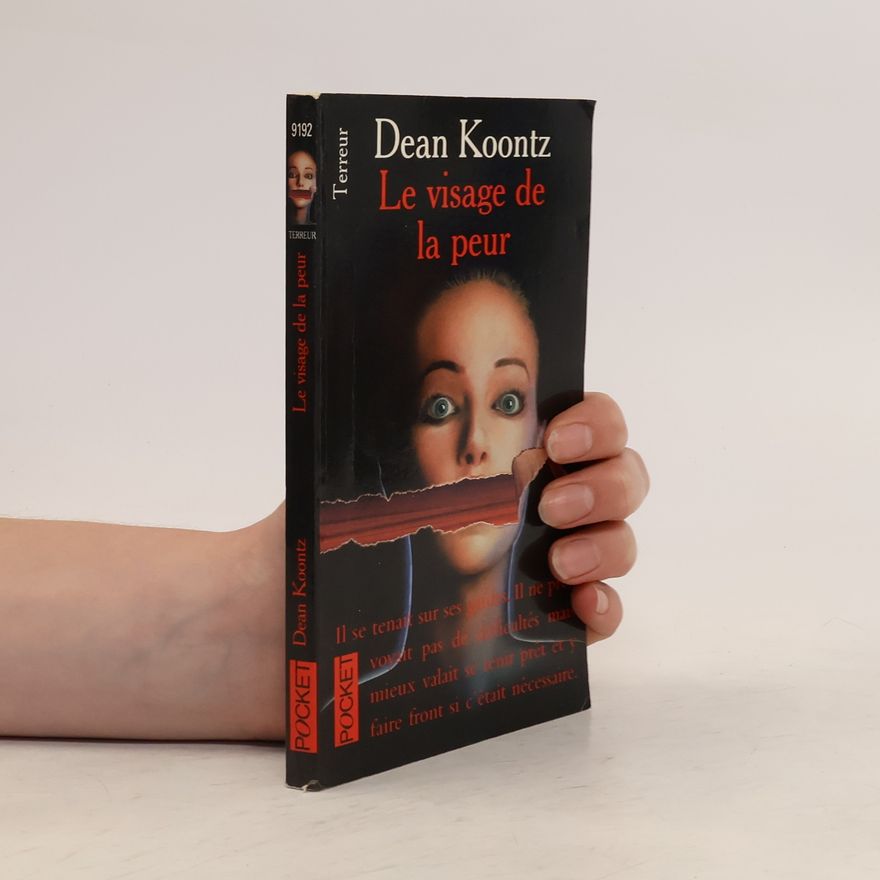 Dean Ray Koontz Le Visage De La Peur