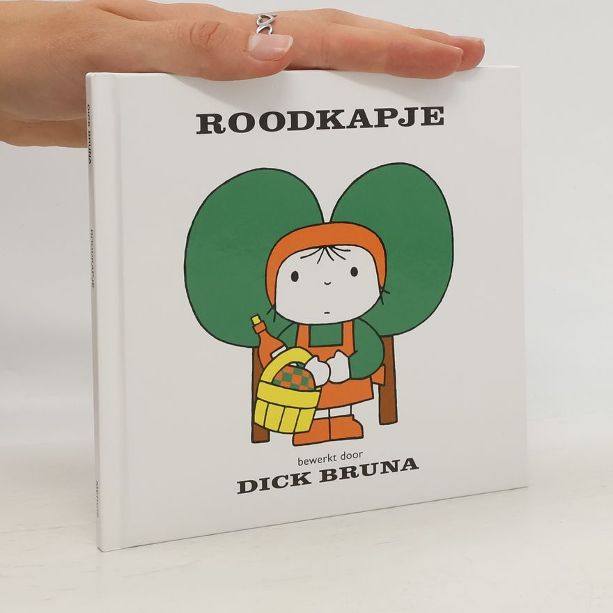 Dick Bruna Roodkapje