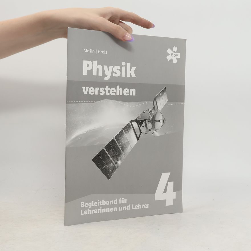 Gerald Grois Physik verstehen 4