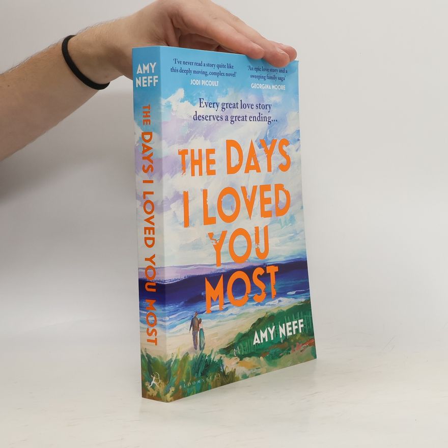 Amy Neff The Days I Loved You Most