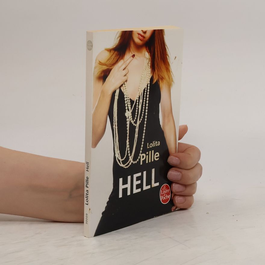 Lolita Pille Hell