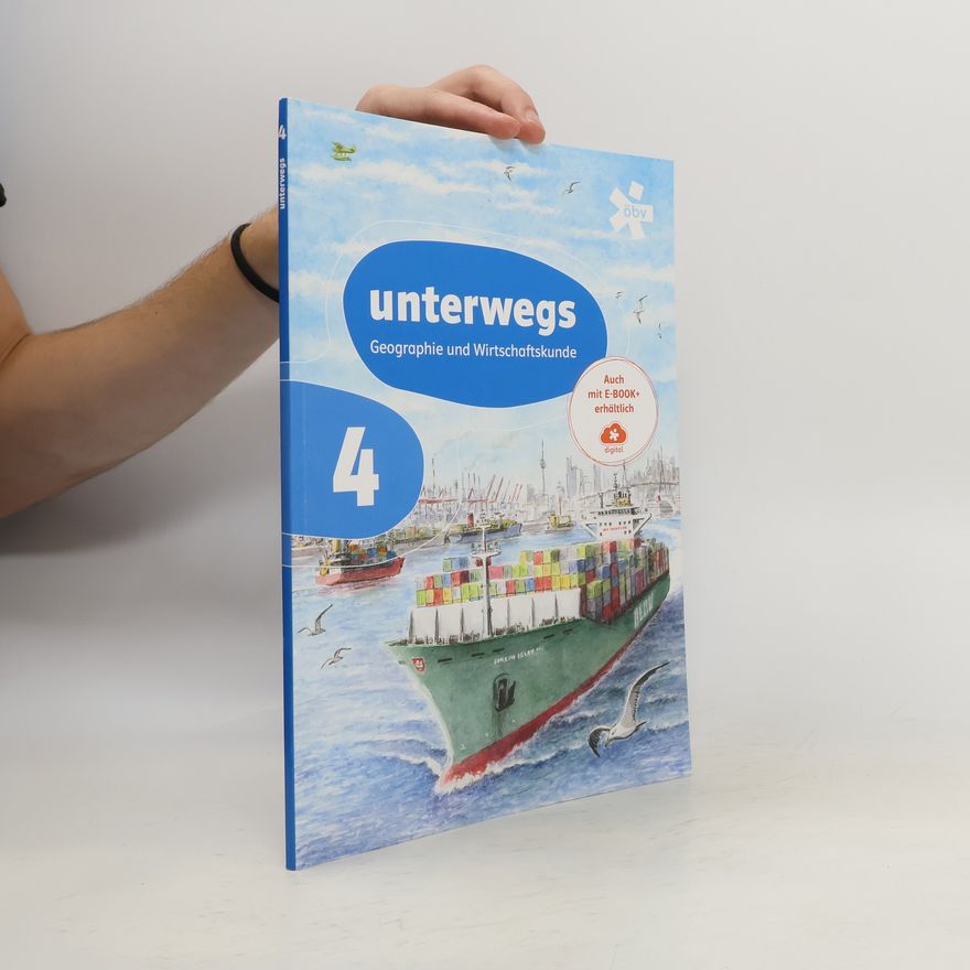 Autores varios Unterwegs: Geographie und Wirtschaftskunde 4