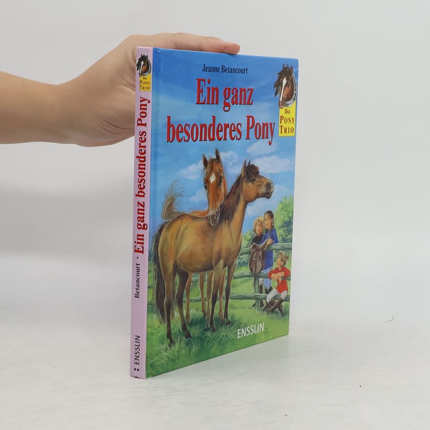 Jeanne Betancourt Das Pony-Trio