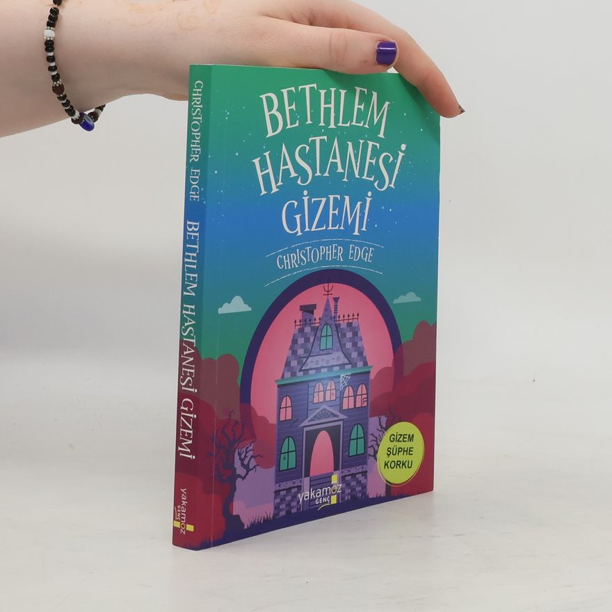 Christopher Edge Bethlem Hastanesi Gizemi