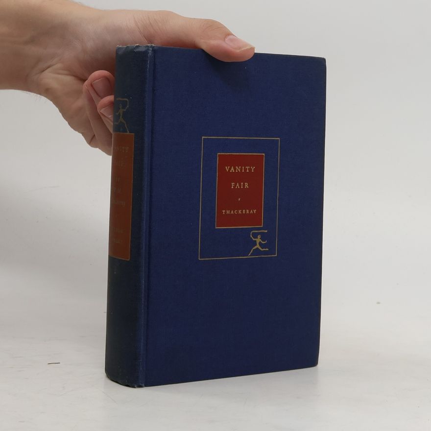 William Makepeace Thackeray Vanity Fair