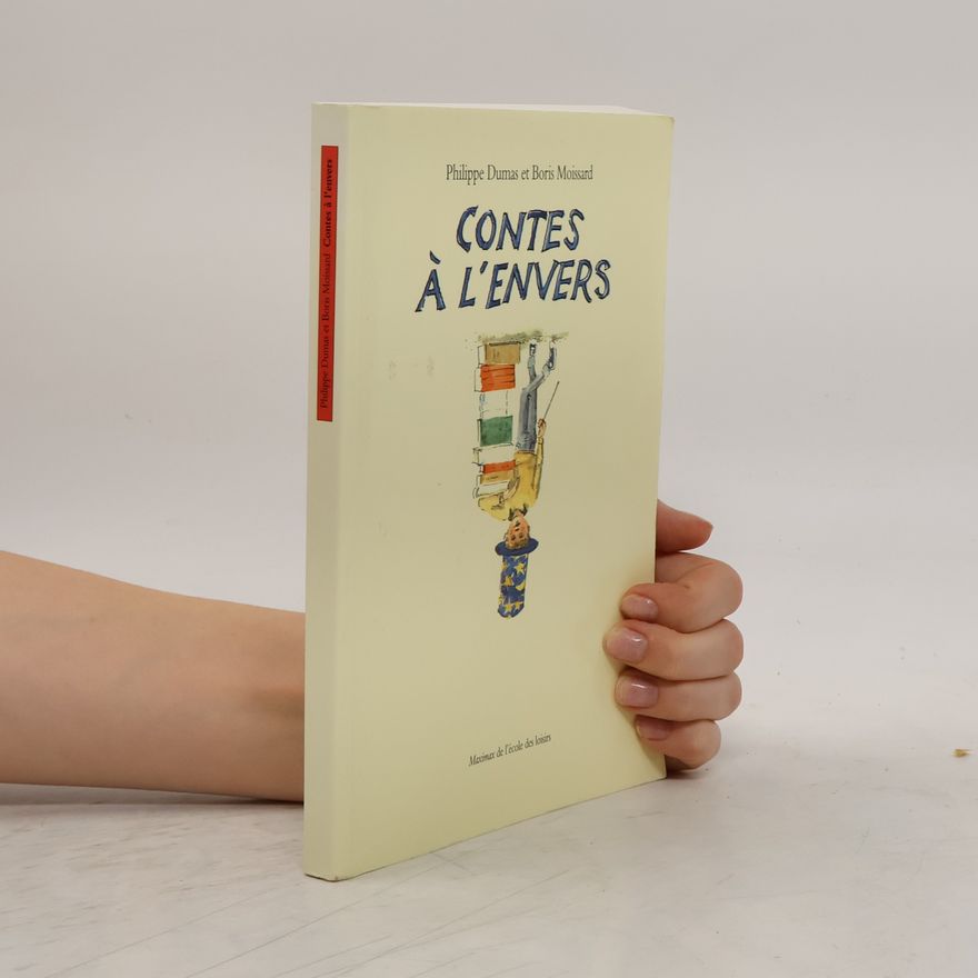 Philippe Dumas Contes à l'envers