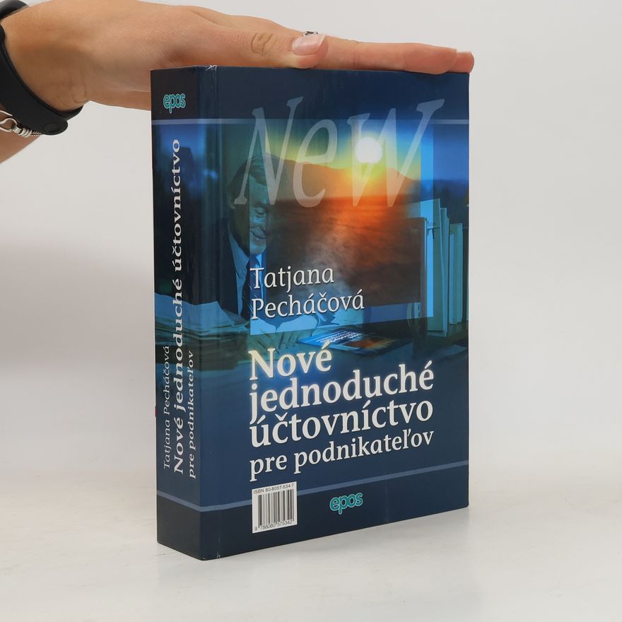 Tatjana Pecháčková Nové jednoduché účtovníctvo pre podnikateľov