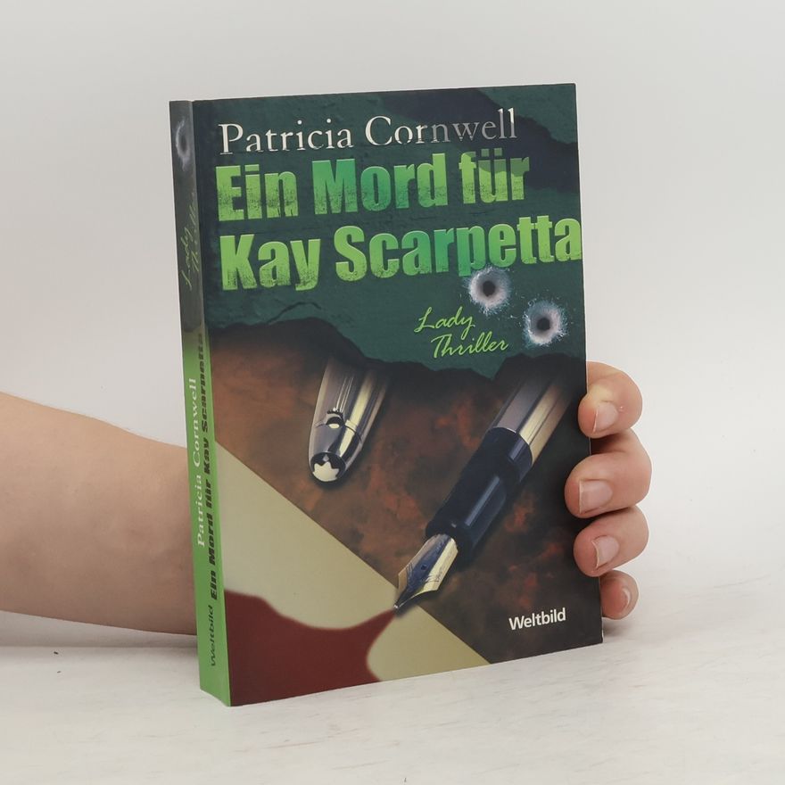 Patricia Cornwell Ein Mord für Kay Scarpetta