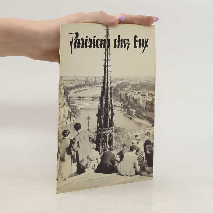 Autorenkollektiv Parisiens chez Eux