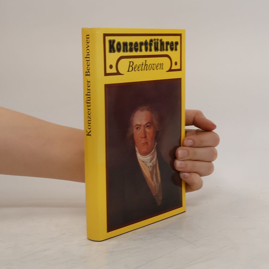 Autorenkollektiv Konzertführer Ludwig van Beethoven