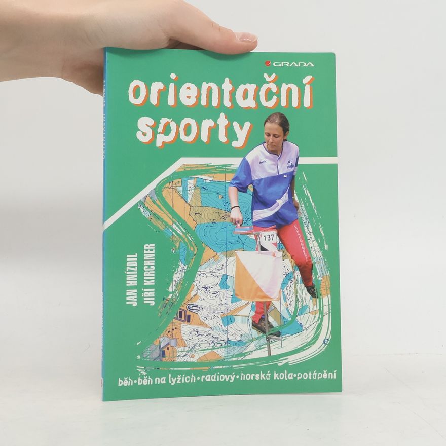 Jiří Kirchner Orientační sporty : běh, běh na lyžích, radiový běh, horská kola, potápění
