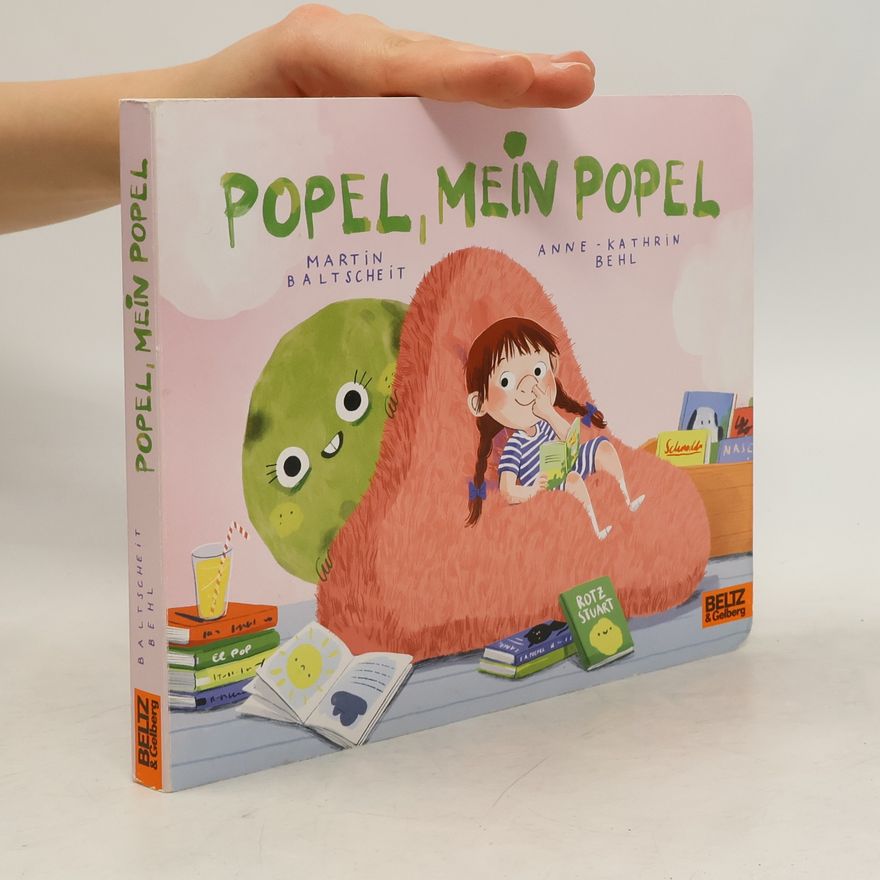 Martin Baltscheit Popel, mein Popel