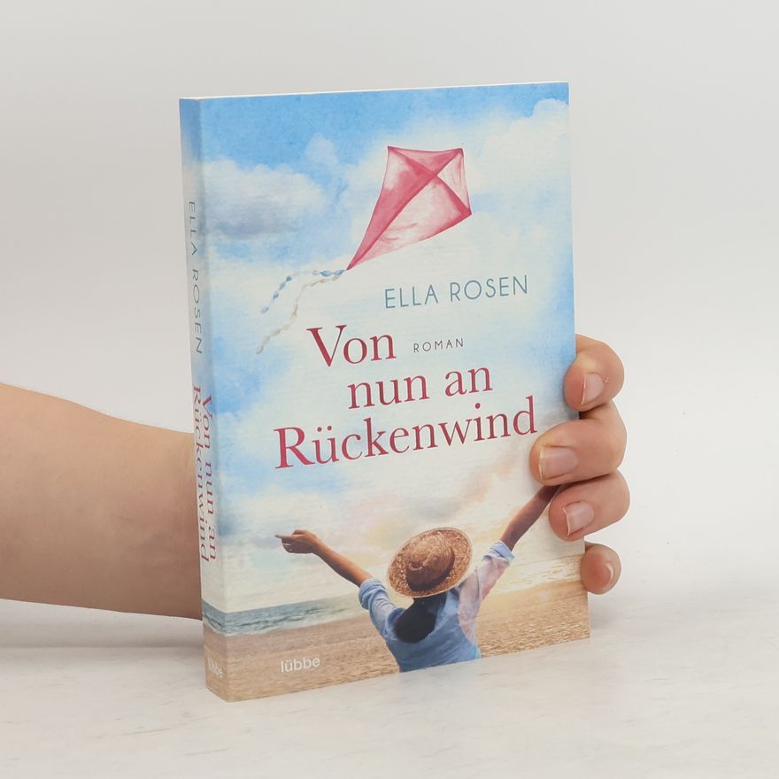 Ella Rosen Von nun an Rückenwind