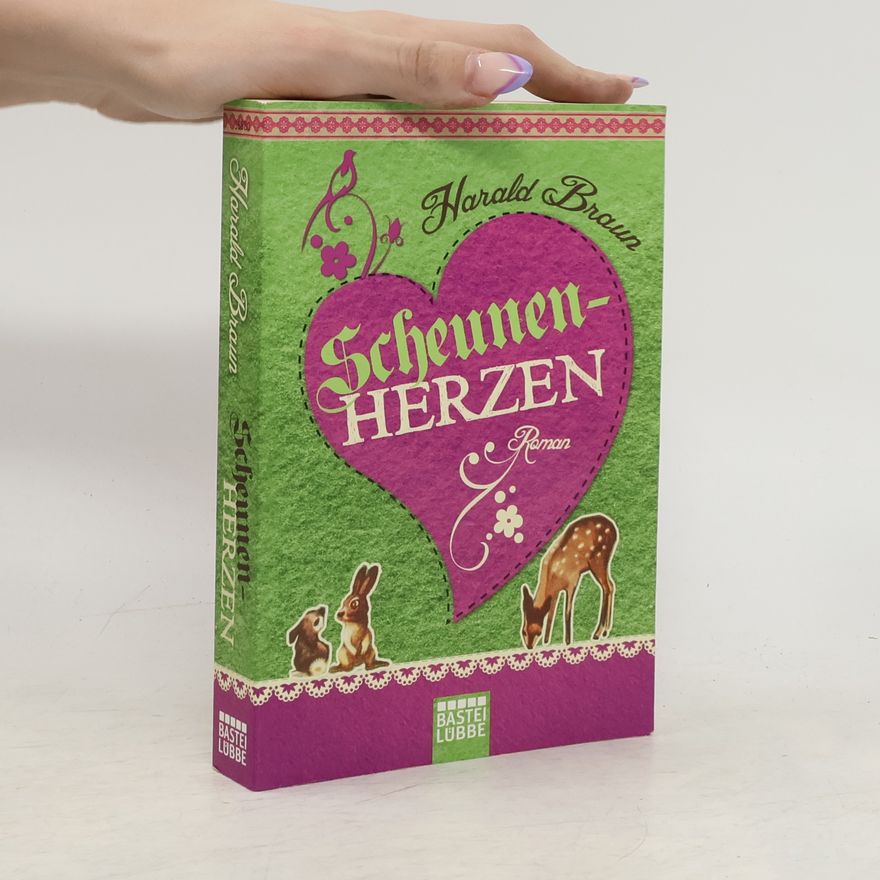 Harald Braun Scheunenherzen