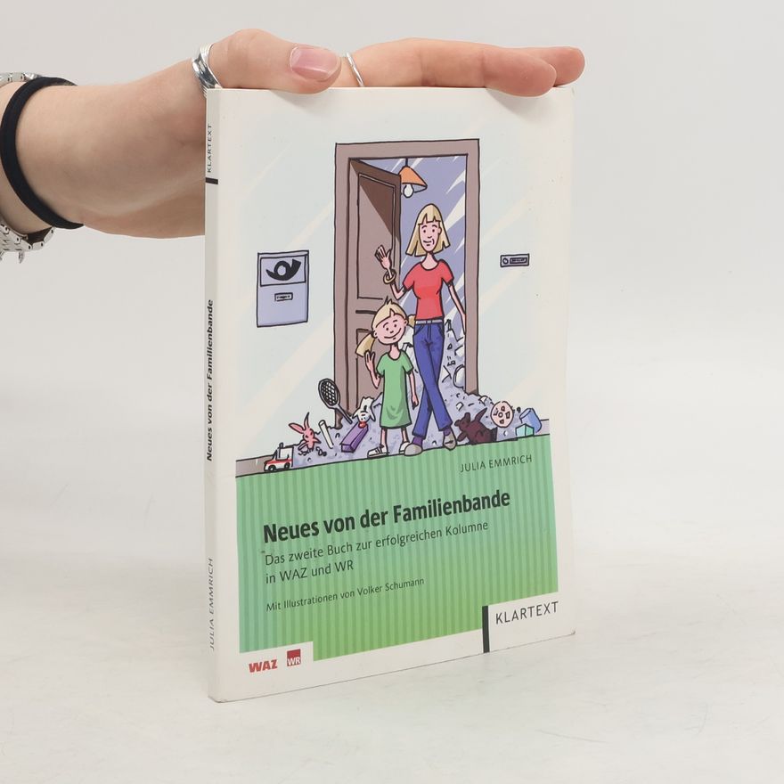 Julia Emmrich Neues von der Familienbande