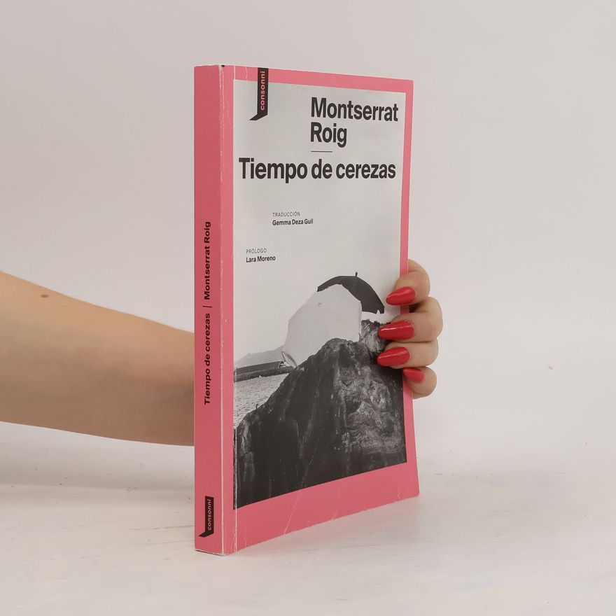 Montserrat Roig i Fransitorra Tiempo de cerezas