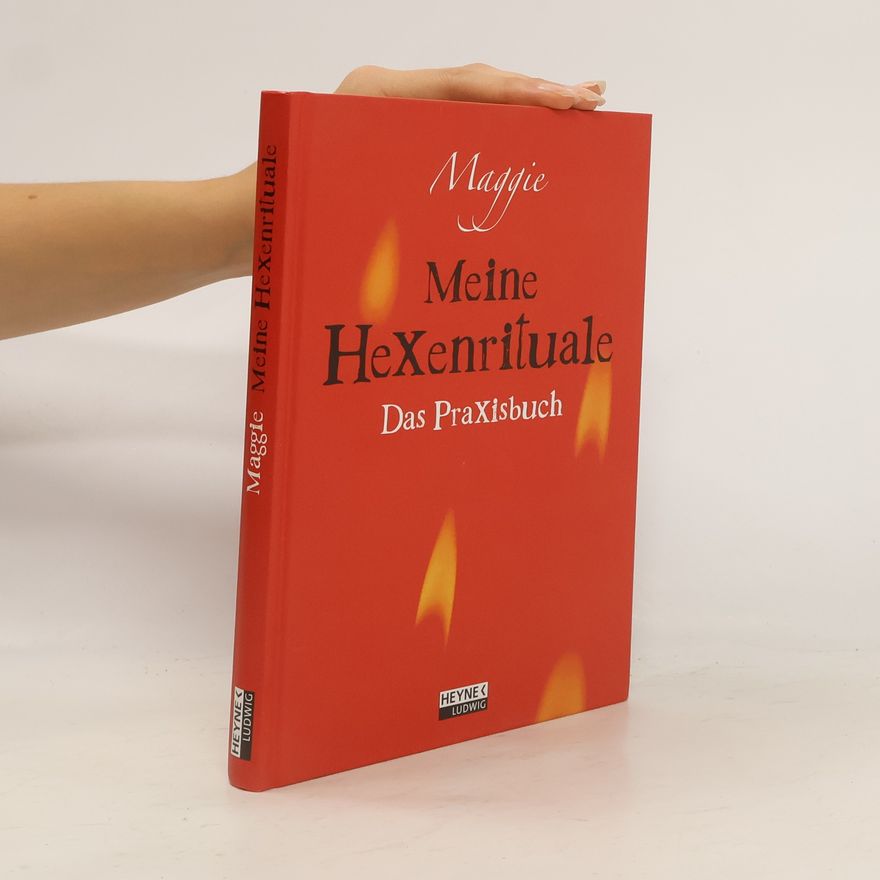 Maggie Böhmer Meine Hexenrituale