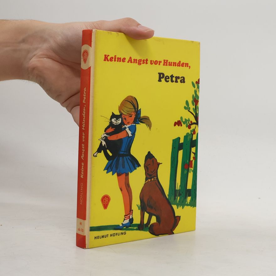 Helmut Höfling Keine Angst vor Hunden, Petra