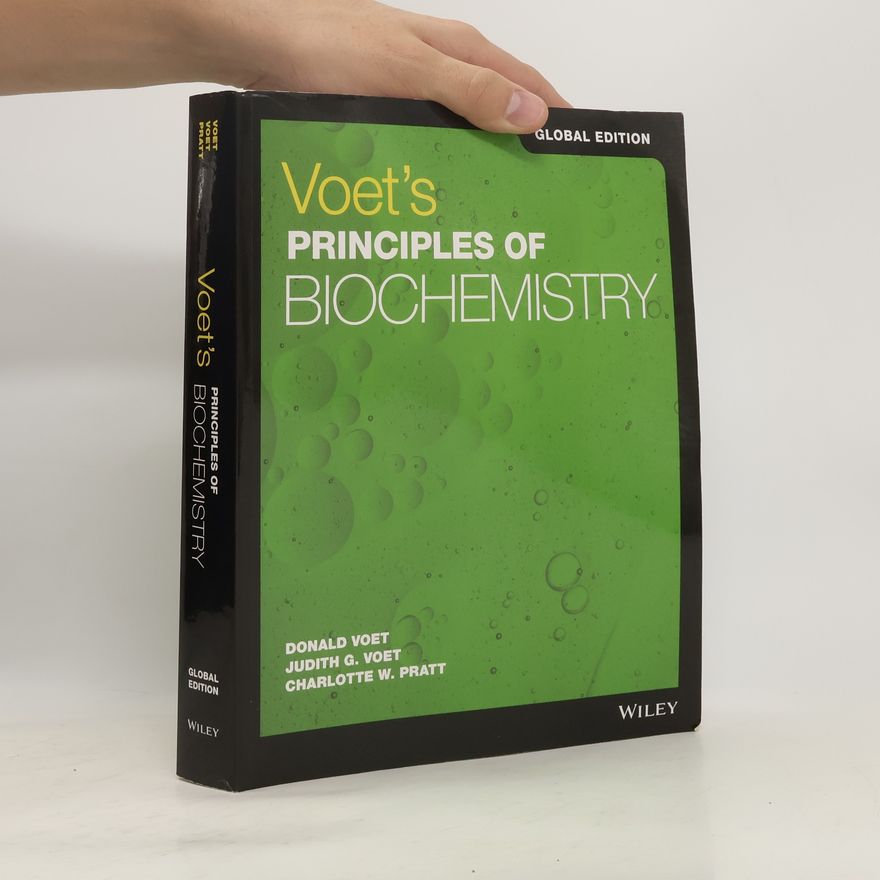 Charlotte W. Pratt Voet's Principles of Biochemistry