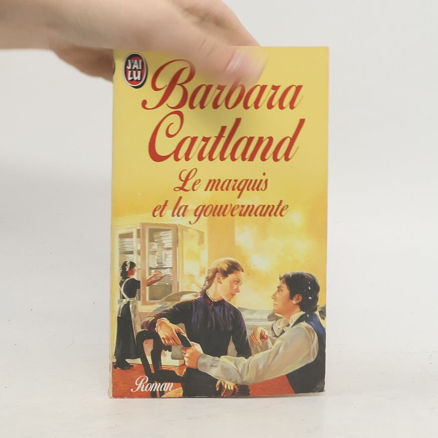 Barbara Cartland Le marquis et la gouvernante