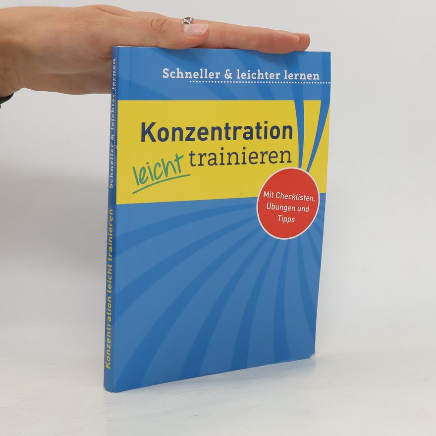 Autorenkollektiv Konzentration leicht trainieren