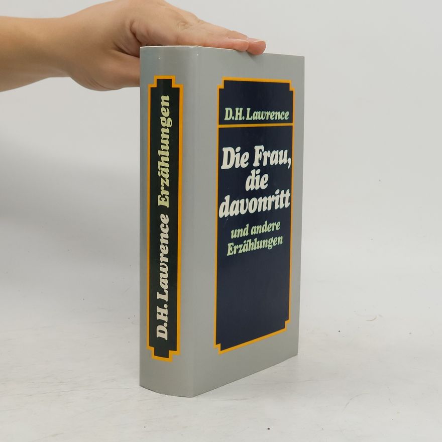 D. H. Lawrence Die Frau, die davonritt