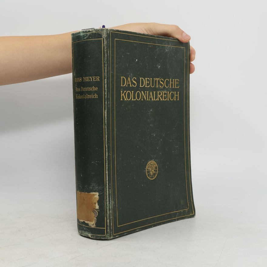 Hans Meyer Das deutscher Kolonailreich