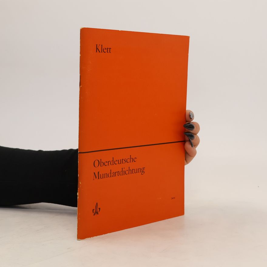 Autorenkollektiv Oberdeutsche Mundartdichtung