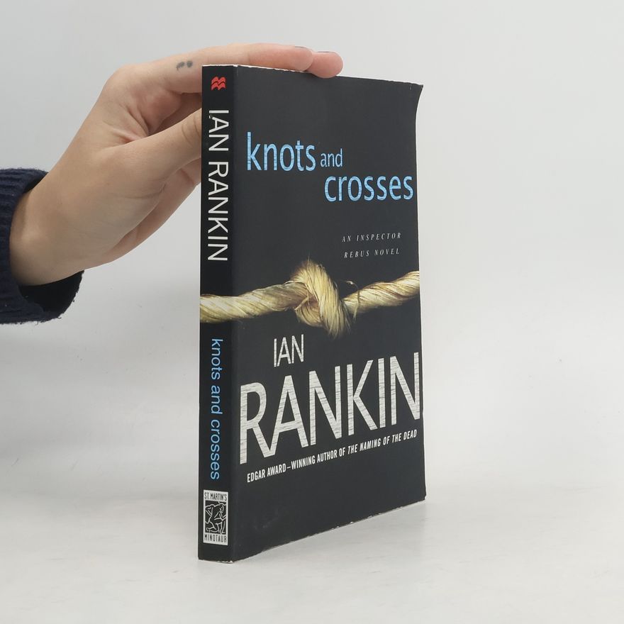 Ian Rankin Knots and Crosses