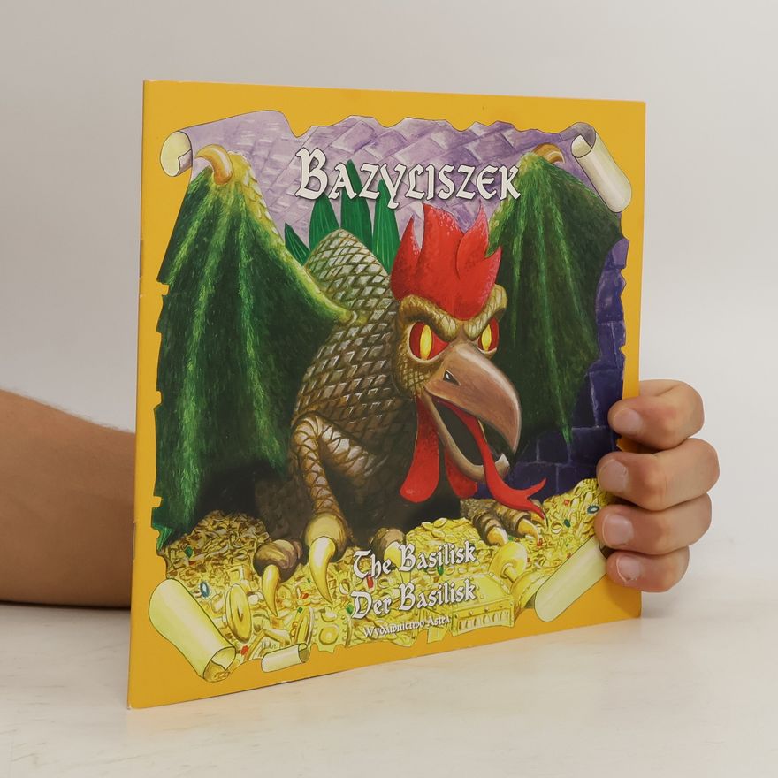 Katarzyna Małkowska Bazyliszek The Basilisk Der Basilisk