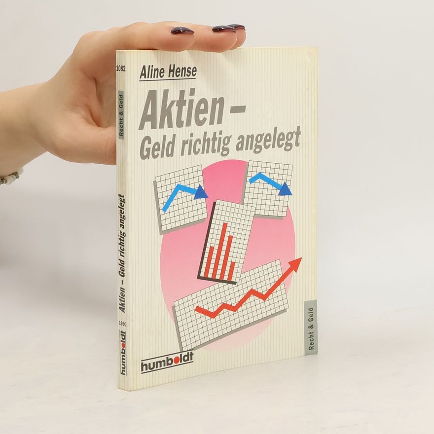 Aline Hense Aktien - Geld richtig angelegt