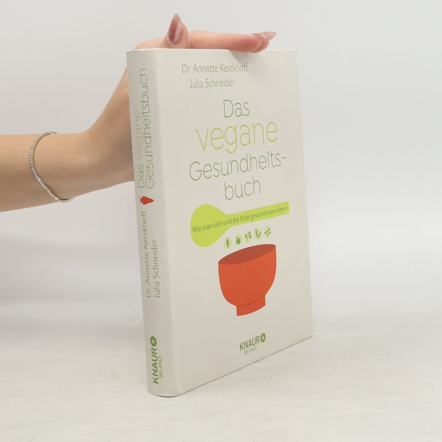Julia Schneider Das vegane Gesundheitsbuch