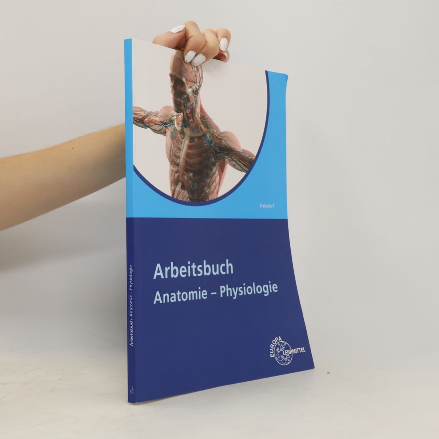 Kolektiv autorů Arbeitsbuch Anatomie - Physiologie