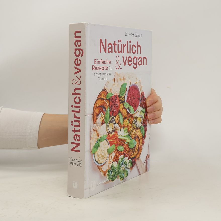 Harriet Birrell Natürlich und vegan