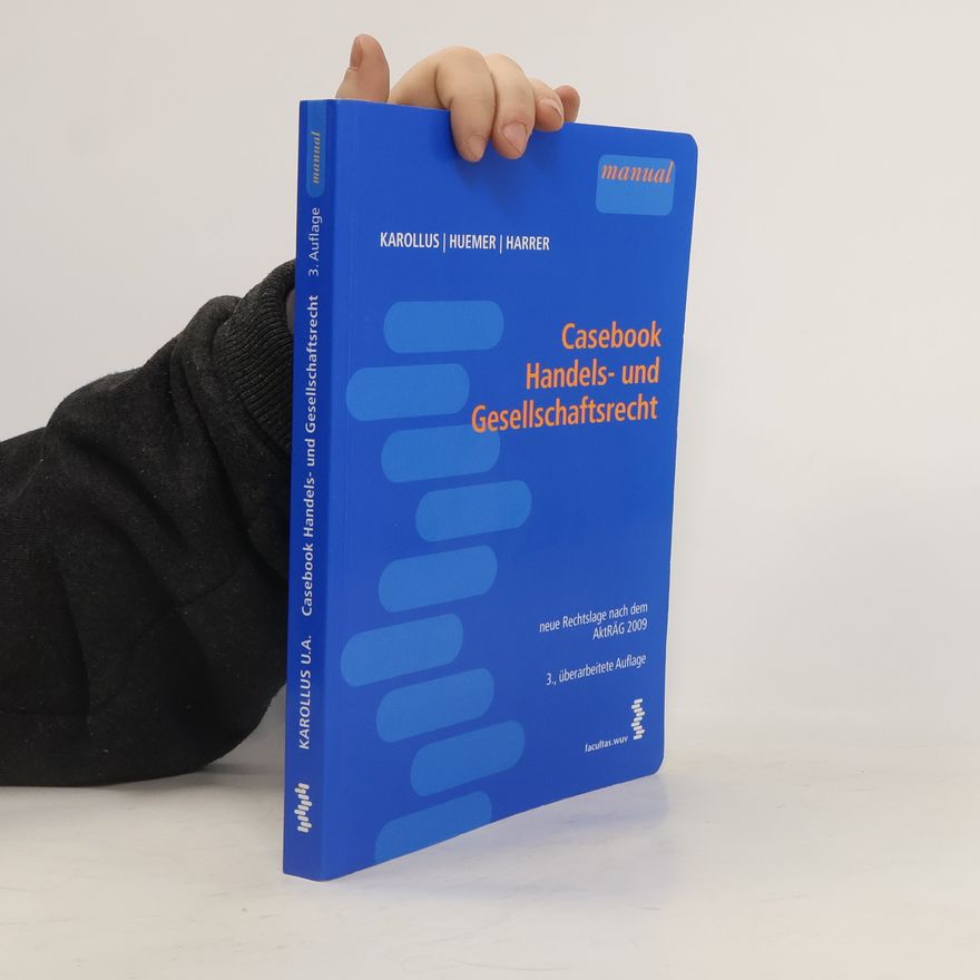 Martin Karollus Casebook Handels- und Gesellschaftsrecht