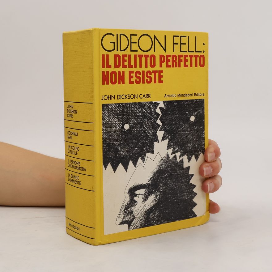 John Dickson Carr Il delitto perfetto non esiste