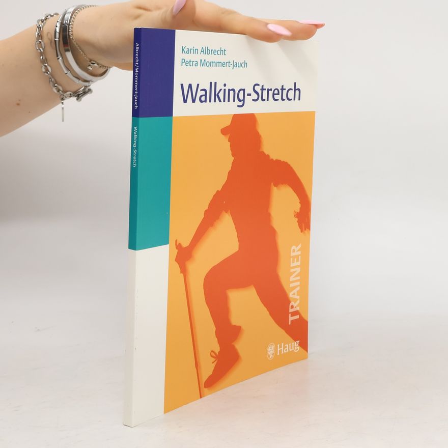 Karin Albrecht Walking-Stretch