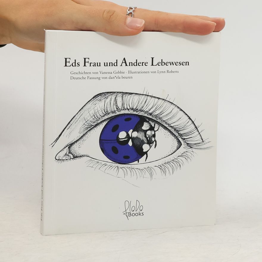 dan*ela beuren Eds Frau und andere Lebewesen