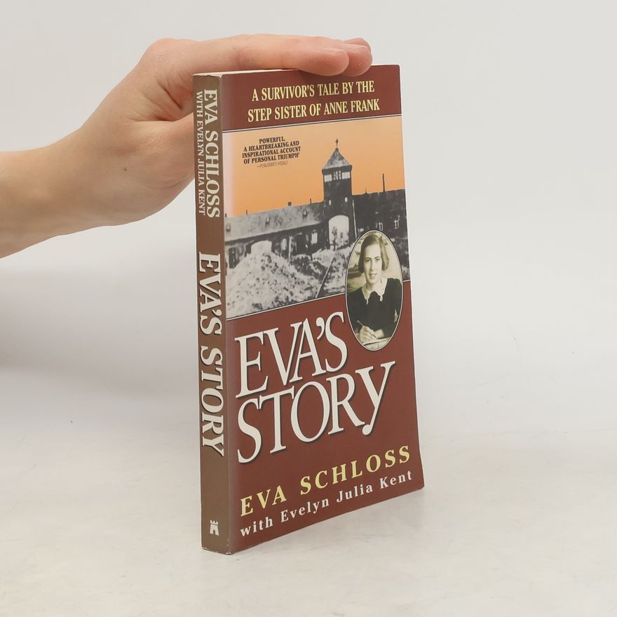 Eva Schloss Eva's Story