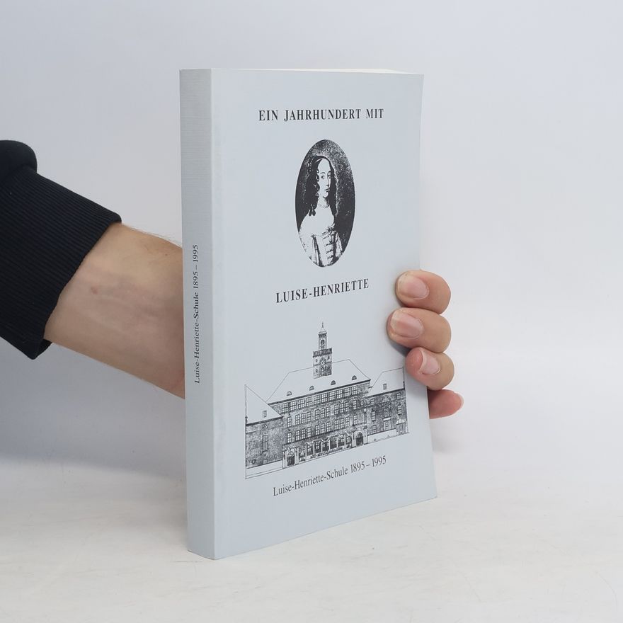 Autorenkollektiv Ein Jahrhundert Mit. Luise-Henriette