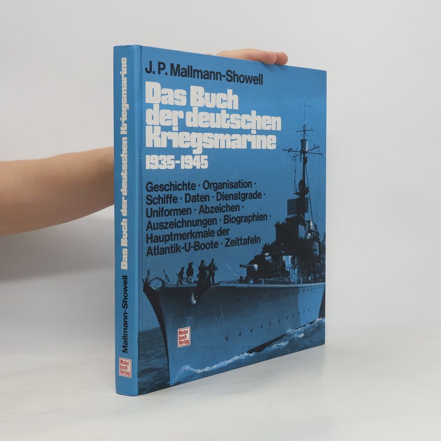 Jak P. Mallmann Showell Das Buch der deutschen Kriegsmarine