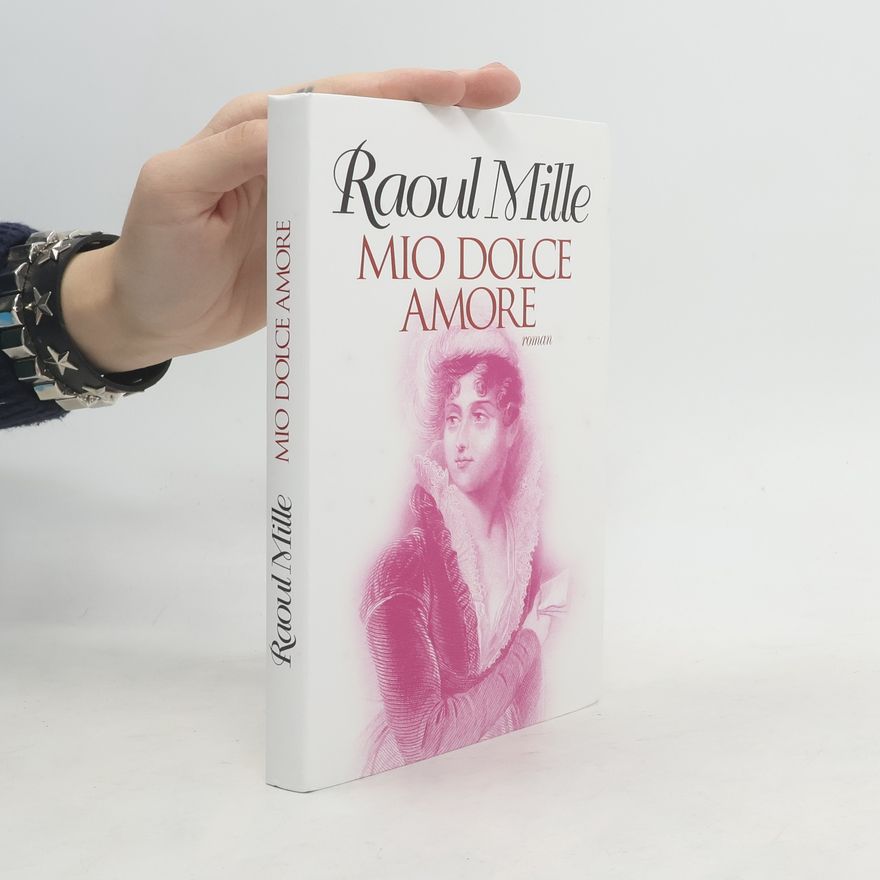 Raoul Mille Mio dolce amore