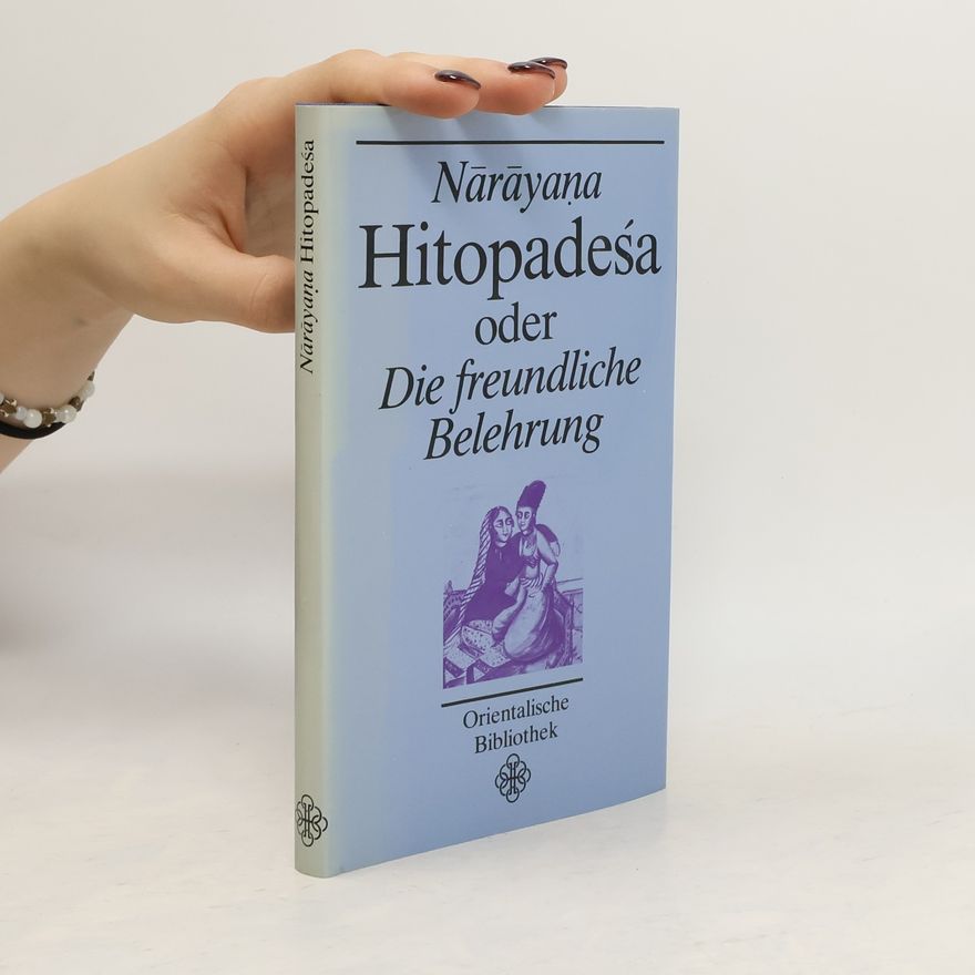 Johannes Mehlig Hitopadeśa oder die freundliche Belehrung