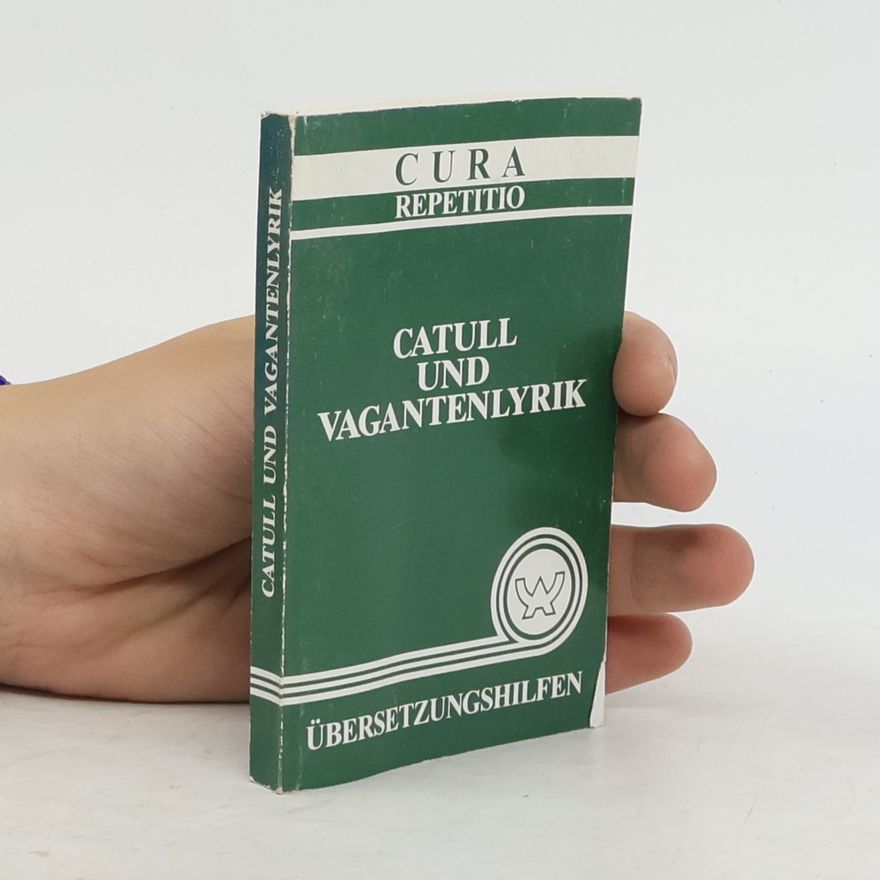 Autorenkollektiv Catull und Vagantenlyrik