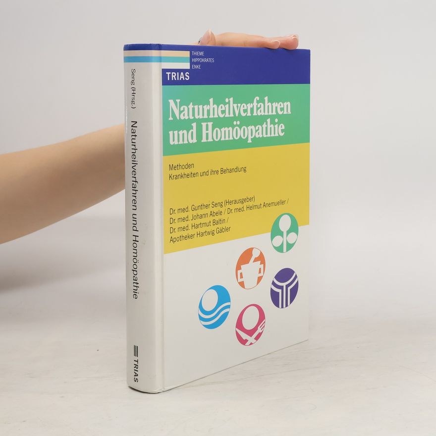 Gunther Seng Naturheilverfahren und Homöopathie
