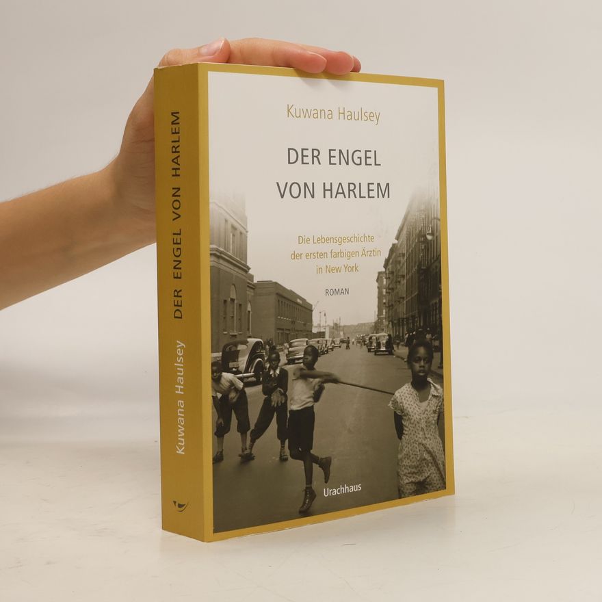 Kuwana Haulsey Der Engel von Harlem