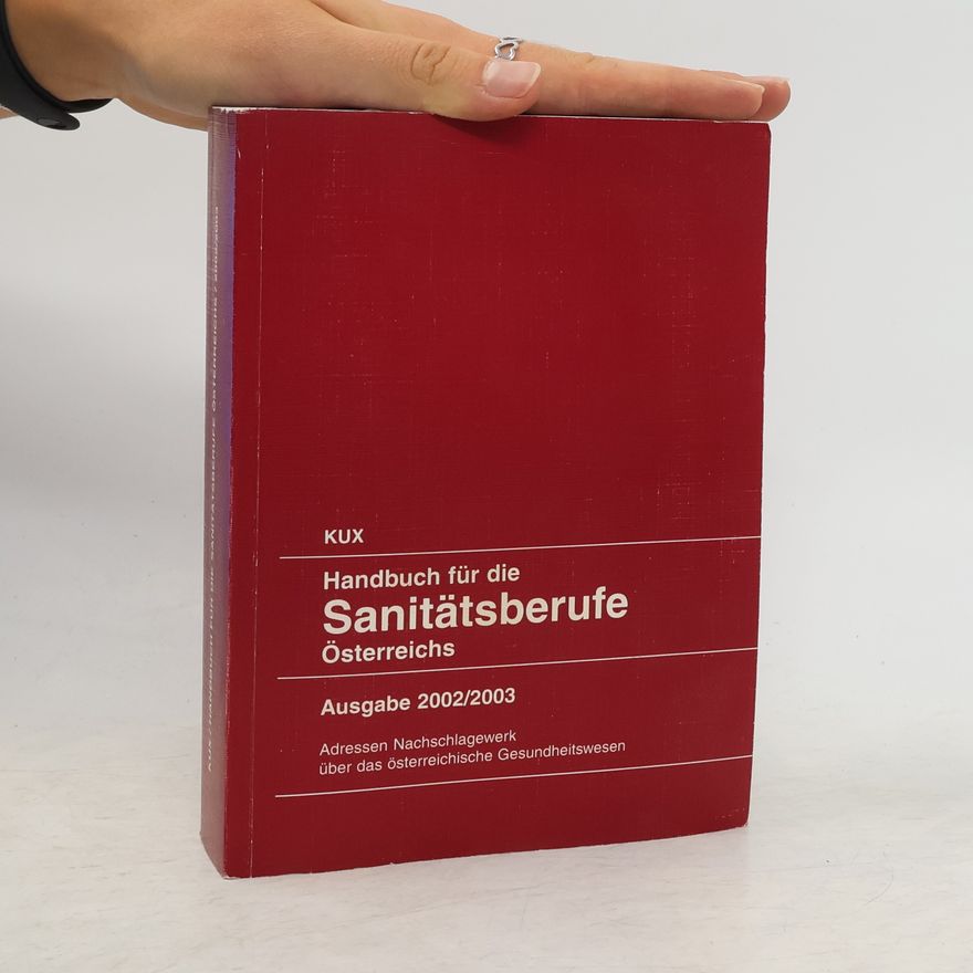Autorenkollektiv Handbuch für die Sanitätsberufe Österreichs