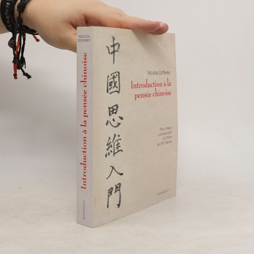 Nicolas Zufferey Introduction à la pensée chinoise